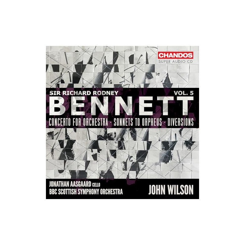 Bennett: Orchestral Works, Vol. 5