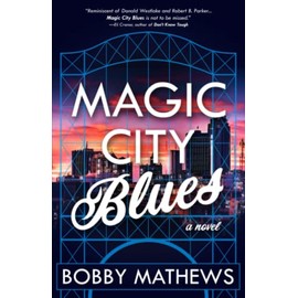 Magic City Blues