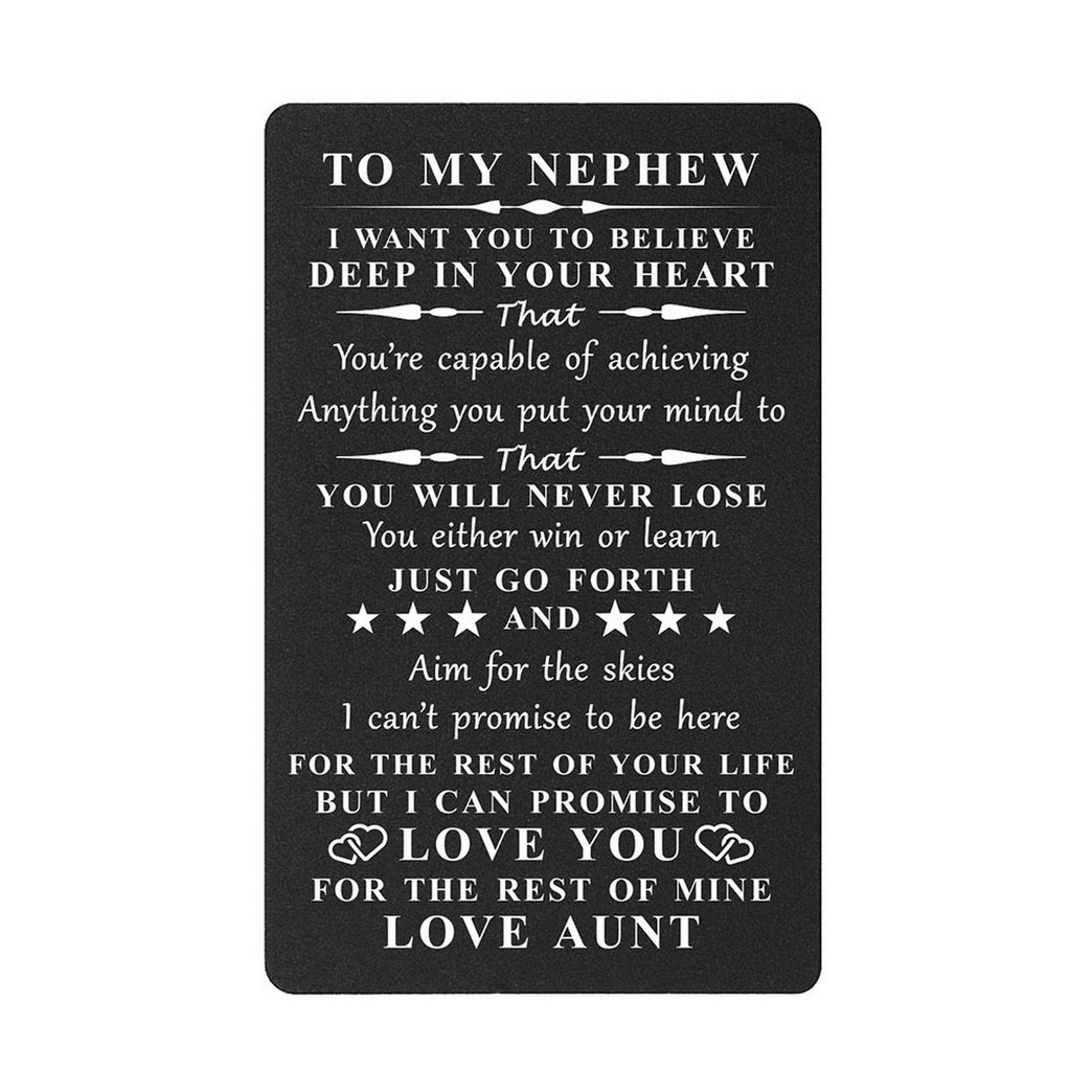 Inspirational Gift for Nephew from Aunt, I Want You to Believe You Will Never Lose, Engraved Wallet Cards to Nephew from Auntie