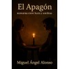 EL APAGÓN: Memorias entre luces y sombras