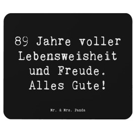 Mr. & Mrs. Panda Mauspad Spruch 89. Geburtstag Freude - Geschenk, Lebensweisheit, Geburtstagsgeschenk, Arbeitszimmer, Geburtstagsspruch, Alles gut