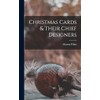 Christmas Cards & Their Chief Designers
