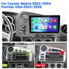 4+64GB Car Radio for Toyota Matrix 2003-2004 & Pontiac Vibe