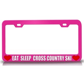 Custom Brother - EAT Sleep Cross Country SKI Metal Car SUV Truck License Plate Frame Pn a6