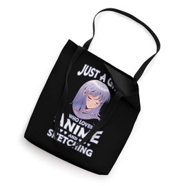 Just A Girl Who Loves Anime and Sketching Teen Girls Tote Bag