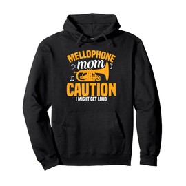 Marching Band Brass Instrument Mom Caution Mellophone Pullover Hoodie