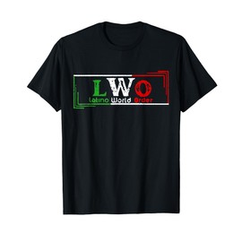 Latino World Order T-Shirt