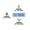 Beware of the Dogs Sign - Easy to See Warning,