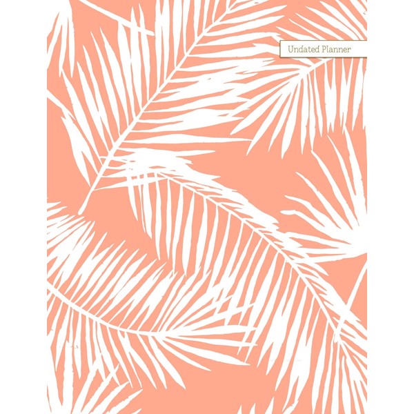 Undated Planner: Palm Fronds Peach and White Monthly Large Format