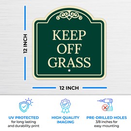 Keep Off Grass Décor Sign, Green Dark, 12x12 Inches, ACM, Fade Resistant, Made in USA by Sigo Signs
