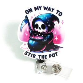 On My Way to Stir the Pot Badge Reel, Snarky Skeleton Office Badge Clip, Trendy RN Badge Reel, Funny Grim Reaper Badge ID Holder, Office Worker Gifts