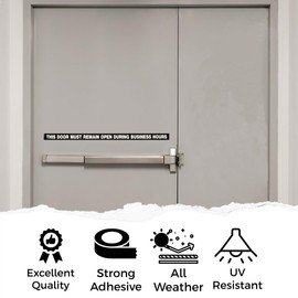 x3 Business Door Sign: This Door Must Remain Unlocked During Business Hours - Premium Vinyl 1.5" x 28" Strong Adhesive Decal Commercial Exit Safety Compliance Easy To Read