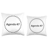 Agenda 47 Throw Pillow