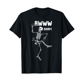 Awww Snap Funny Hip Broken Design For Surgery Survivor T-Shirt