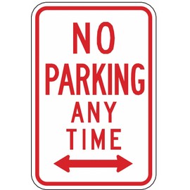 Zing Green Products 2268 No Parking Sign, Eco Safety No Parking Anytime Street Sign, Left and Right Arrow, 18 by 12 Inch, Red on White, Engineer-Grade Prismatic