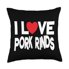 I Love Pork Rinds Throw Pillow