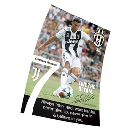 Tainsi Ronaldo Juventus Motivational Signed (Copy) Poster A3 420mm x 297mm