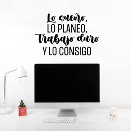Vinyl Wall Art Decal - Lo Sueño, Lo Planeo, Trabajo Duro/I Dream It, I Plan it, I Work Hard - 16" x 25" - Trendy Motivating Spanish Quote Sticker for Home Office Gym Decor (Black)
