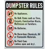 Dumpster Rules Sign (White, Reflective, Aluminum 10x12)