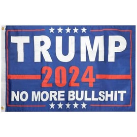 3X5 Trump 2024 No More BS BullShit Blue 100D Woven Poly Nylon Flag Banner