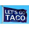 Let's Go Taco Flag Rally Banner Protest Sign Patio Yard