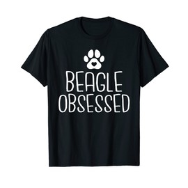 Beagle Obsessed Beagle Owner T-Shirt