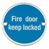 frisco Door Keep Locked Sign, Stainless Steel, 76 mm, Safety