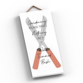 Global Designs Gardening Because Garden Theme Gift Idea Hanging Plaque