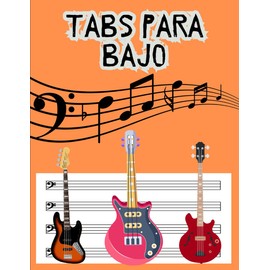 TABS PARA BAJO: Tablaturas en Blanco para Bajo de 4 Cuerdas - Contiene 120 Páginas con 8 Tablaturas por Página en 8,5 X 11" Pulgadas