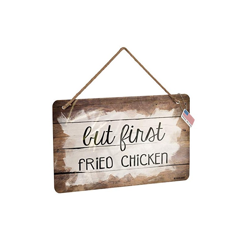 NEONBLOND Metal Sign But First Fried Chicken Funny Saying Christmas