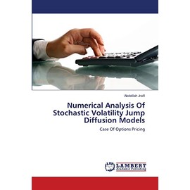 Numerical Analysis Of Stochastic Volatility Jump Diffusion Models: Case Of Options Pricing