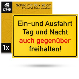 Sign "Einund Ausfahrt auch gegenüber freihalten!", 1 piece, 30 x 20 cm, 2.7 mm thick PVC sign with drilled holes, parking here prohibited sign for indoor and outdoor use, no parking sign
