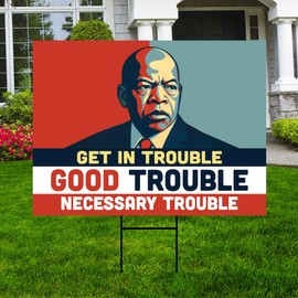 Good Trouble Lives On Protest Yard Sign - Resist Hate, Anti-Trump, Resist Racism, Resist Fascism, Resistance Sign with Metal H-Stake (Multicolor, 36" x 24", Single Sided)