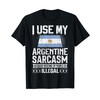 Argentina Flag Souvenirs for Argentines Men & Women T-Shirt