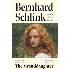 The Granddaughter: From the author of the no.1 international bestseller The Reader