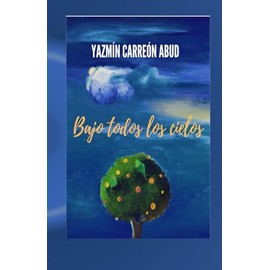 BAJO TODOS LOS CIELOS