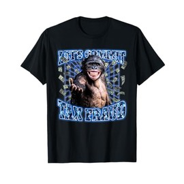 Let's Commit Tax Fraud Vintage Bootleg Rap 90s Monkey T-Shirt