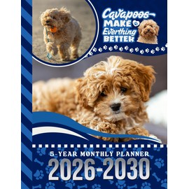 5-Year Monthly Planner 2026-2030: Dated Large / 60 Month Agenda / With Notes Pages - To Do List / Cavapoo Dog Art Cover Design