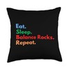 Eat Sleep Balance Rocks Repeat for Rock Balancing Lovers Throw