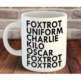 Funny Military Gift FOXTROT Funny Mug HIS Gift for Birthday Holiday F Off Funny 11 oz