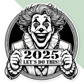 Azeeda 'Clown New Year 2025' White Premium Vinyl Decal Sticker – Waterproof, Durable & Easy to Apply - Ideal for Car Bumpers, Windows, Bins and More (DW00169103)