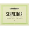 シュナイダー: ペダルの練習 第1巻 Op.87/ペータース社/オルガン