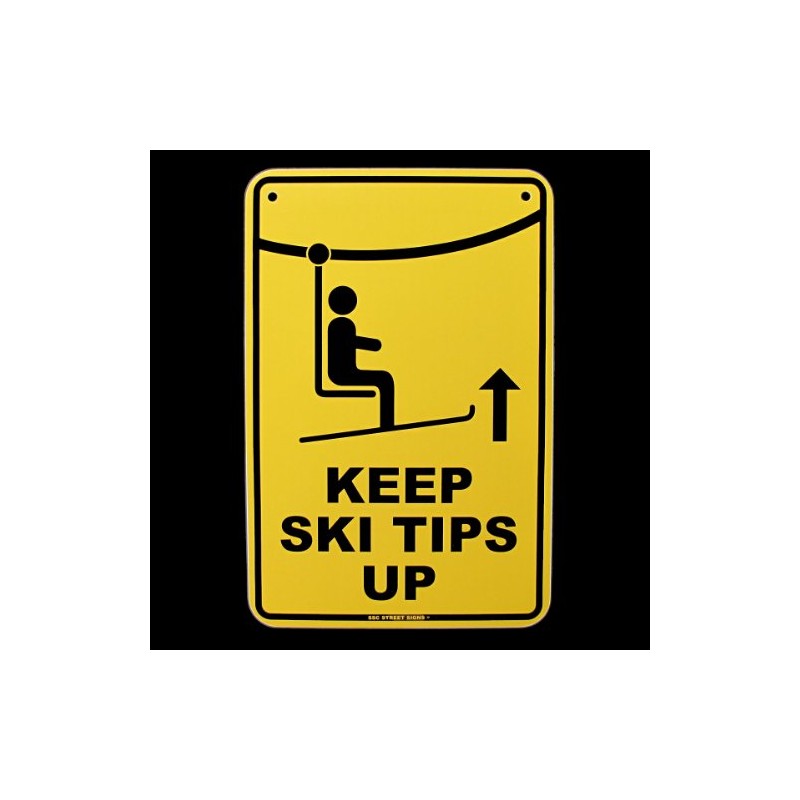 Treasure Gurus Keep Ski Tips up Sign