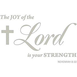 VWAQ The Joy of The Lord is Your Strength Nehemiah 8:10 Wall Art Decal - Scripture Bible Wall Decor (10" H X 16" W, Silver)