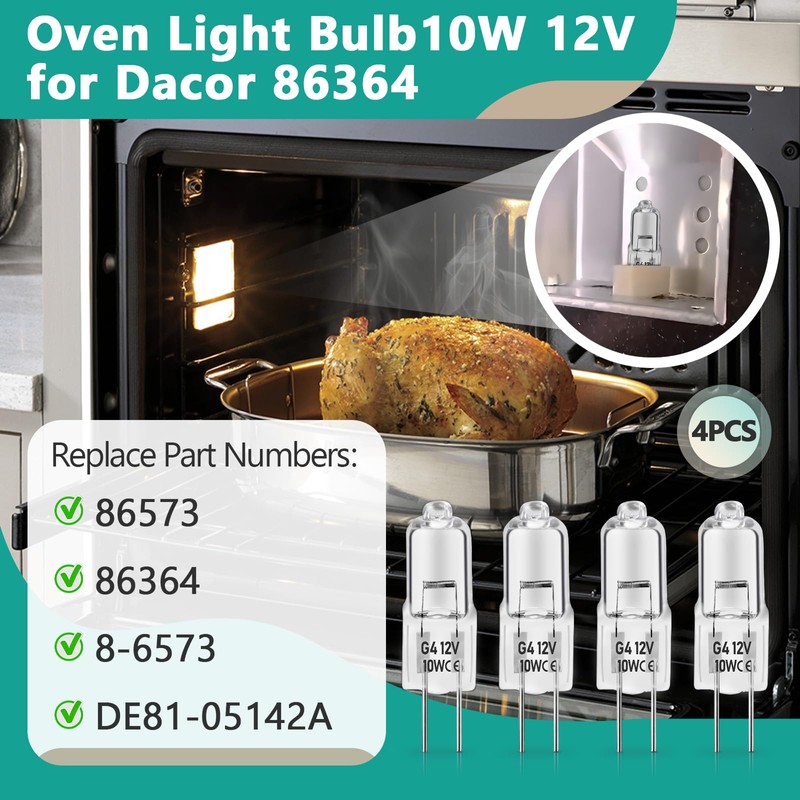 4 Pcs Oven Light Bulb 10W 12V for Dacor 86364,