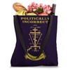 Eastern Orthodox Christian Cross Politically Incorrect Tote Bag