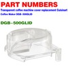Cuisinart DGB-500GLID Replacement Grinder Assembly Lid Fits Models DGB-475, DGB-500,