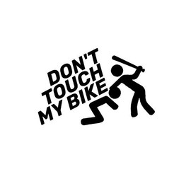 Don't Touch My Bike NOK Decal Vinyl Sticker |Cars Trucks Vans Walls Laptop|Black|5.5 x 3.8 in|NOK1360