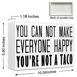 You're Not A Taco Sign Wood Box,Funny Inspirational Quote Wooden Block Sign for Home Office Tabletop Shelf Decor 10'' L x 6'' H,Motivational Desk Decor Accessories for Women