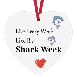Shark Gifts Live Every Week Like It's Shark Week Ornament Birthday Christmas Ornament for Shark Lovers Friends Women Men Boys Girls Shark Themed Gifts Shark Stuff Diver Gifts